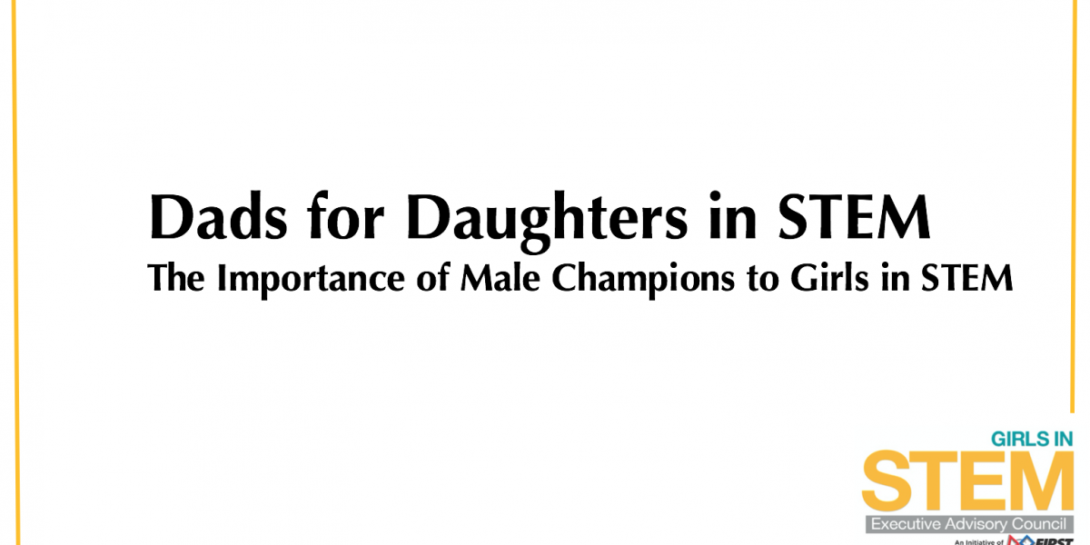 Dads for Daughters in STEM